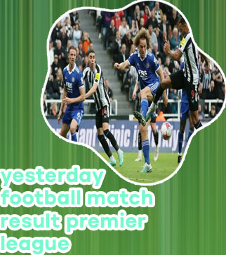 Yesterday's football results all leagues